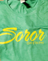 Chi Eta Phi Soror Tee