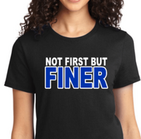 Not First But Finer Zeta Tshirt